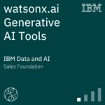 watsonx-ai-generative-ai-tools-sales-foundation